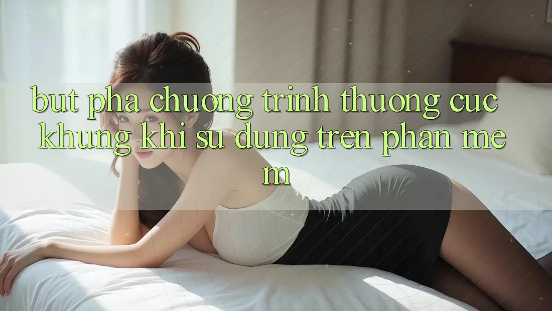 Bứt Phá Chương trình thưởng Cực Khủng Khi Sử dụng Trên Phần mềm
