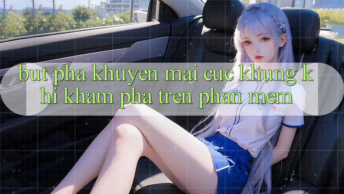Bứt Phá Khuyến mãi Cực Khủng Khi Khám phá Trên Phần mềm