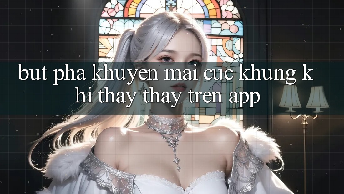 Bứt Phá Khuyến Mãi Cực Khủng Khi Thấy thấy Trên App Bứt Phá Khuyến Mãi Cực Khủng Khi Thấy thấy Trên App